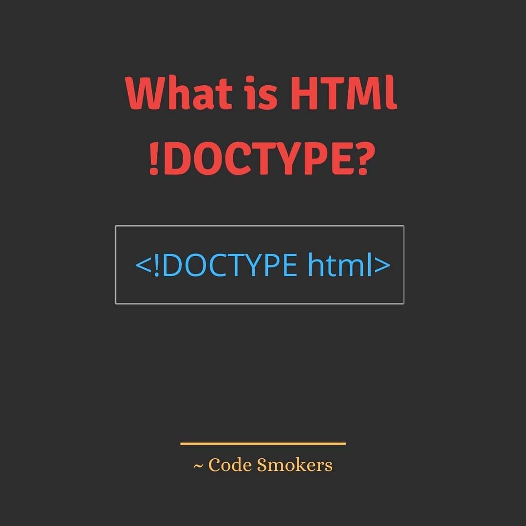 <!DOCTYPE> is the very first line - Image 1